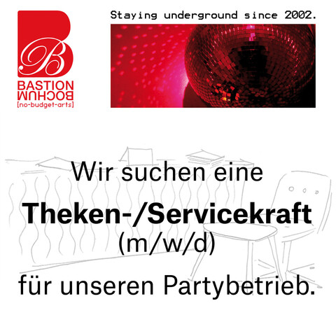 Bild mit Text. Logo der BASTION Bochum, Eine Spiegelkugel, die von pinkem Licht angestrahlt Reflektionen wirft. Hintergrundbild: Eine Theke, ein Stuhl und ein Tisch, gezeichnet. Text: Wir suchen eine Theken-/Servicekraft (m/w/d) für unseren Partybetrieb.