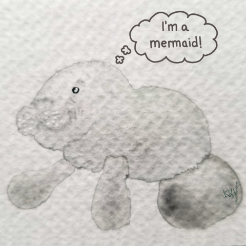 Watercolor painting of a happy grey manatee. Its thought bubble reads "I'm a mermaid!"