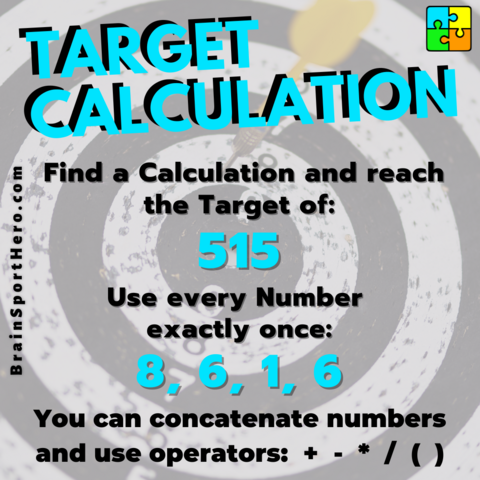 Can You find a calculation and reach the result 360 with the given numbers?

Find a Calculation and reach the Target of:
515
Use every Number
exactly once:
8, 6, 1, 6

You can concatenate numbers and use operators: + - * / ( )

#Puzzle #Game made w. #Angular & #Typescript
play on:
http://puzzles.brainsporthero.com
#IndieGames #IndieDev #braintraining #brainteaser #braingame #puzzles #screenshotsaturday #Math #Mathematics #targetCalc #logicgame #mindgame #Training #trainyourbrain #mentalhealth #puzzles #instapuzzle #instapuzzles #mentalhealth #braintrain #braintrainer #brainsport