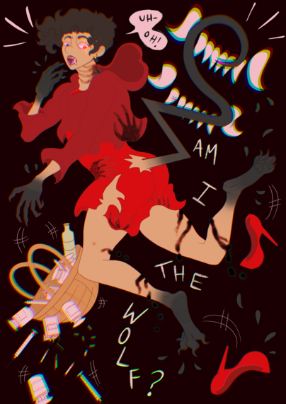 Digital flat colored drawing. A person with curly hair, dressed with a broken red dress and a red mantle over it, all smeared in black hand marks, looks surprised. Their feet and hands became black paws as their red heels fell, a long thin black tail curls from their back. In their mouth there are fangs. They lost hold of a picnic basket thatâ€™s now falling downs, spilling a bunch of objects â€” mainly syringes, meds, cigarettes. The text. The character is exclaiming innocently, â€œuh-oh!â€�. A text says: â€œAm I The Wolf?â€�.