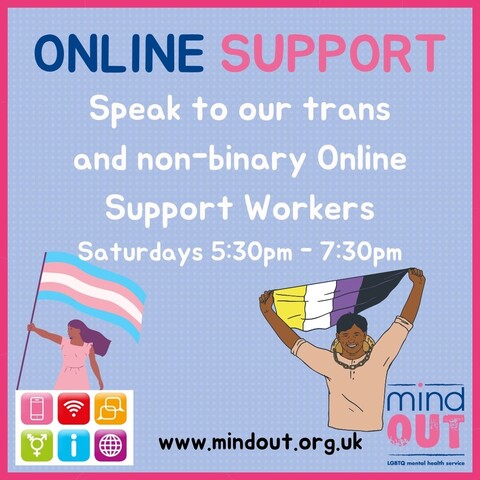 A flyer for Mind Out - an LGBT charity. All the info is in the text above.
