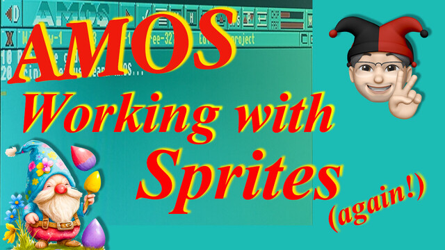 Amiga AMOS video thumbnail, all about Sprites again.