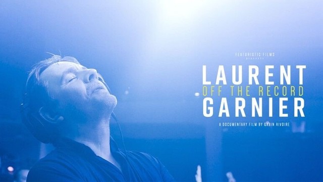 Affiche du documentaire Laurent Garnier: Off the record