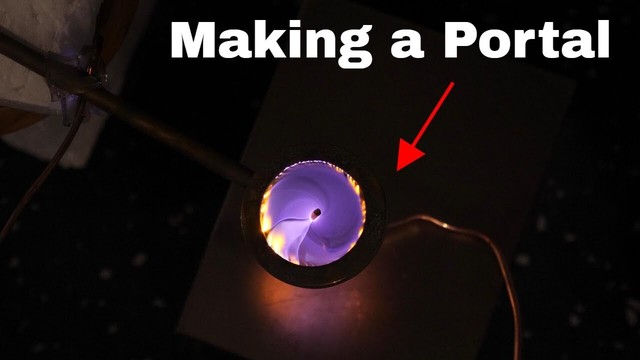 Thumbnail of the video from YouTube. It shows plasma spinning inside a metal ring in the dark, and the text on top reads "Making a Portal" with an arrow pointing towards it.