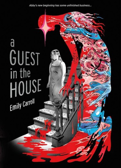 The cover for Emily Carroll’s A Guest in the House. A woman descends stairs while a dreamlike apparition leans over her.