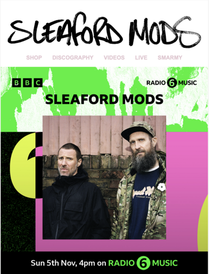 Advertising for sleaford mods on 6music