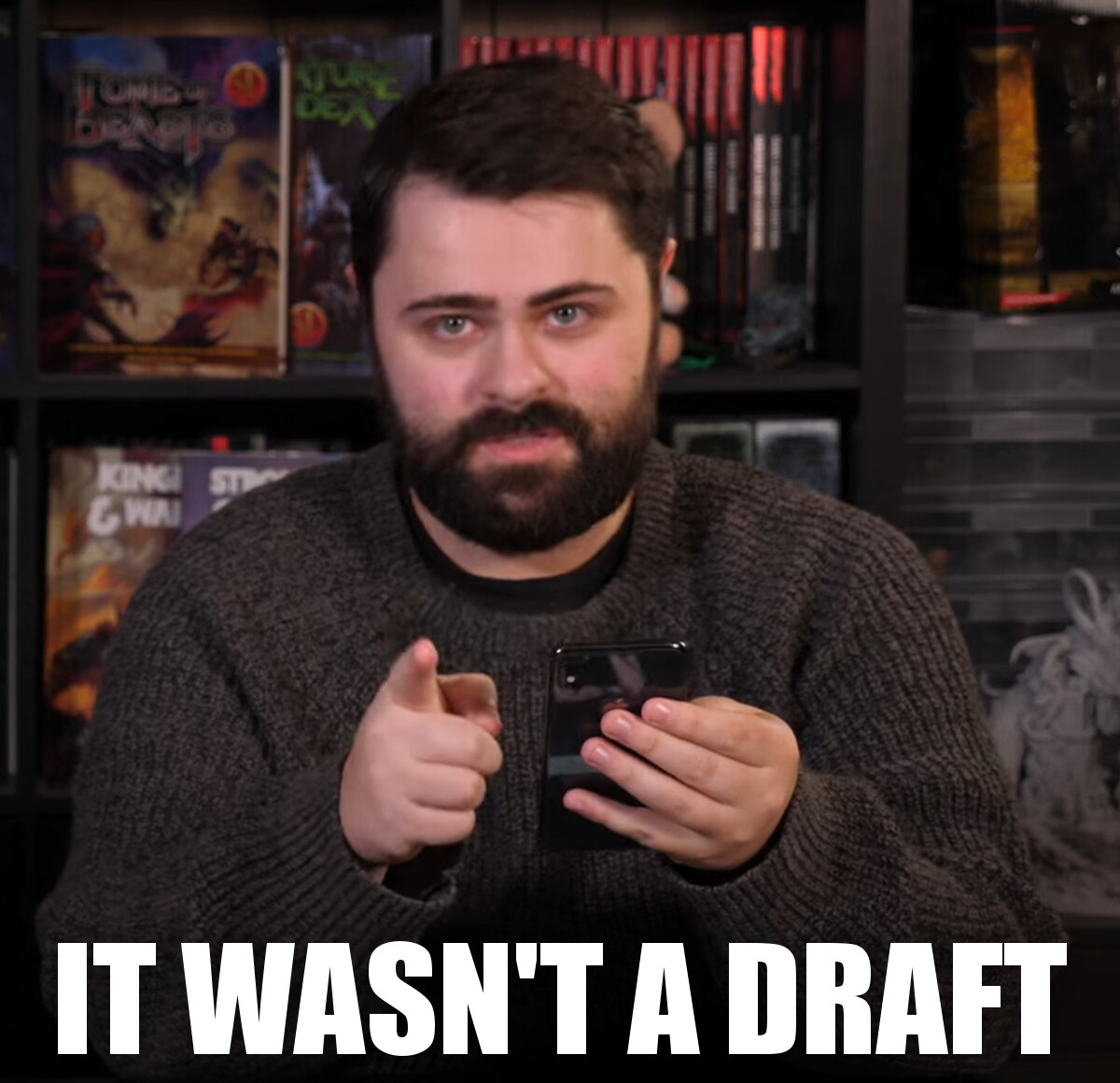 "It wasn't a draft."