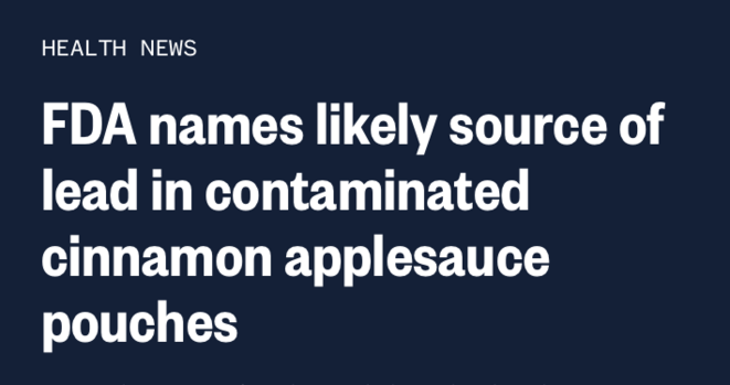 FDA names likely source of lead in contaminated cinnamon applesauce pouches