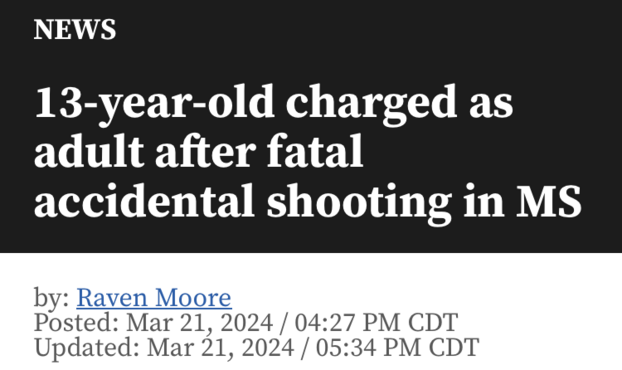 NEWS
13-year-old charged as adult after fatal accidental shooting in MS
by: Raven Moore
Posted: Mar 21, 2024 / 04:27 PM CDT