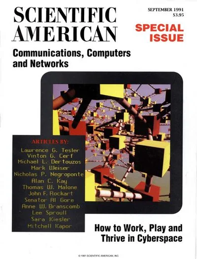 Cover of the September 1991 Special Issue of the Scientific American magazine, featuring authors such as Vinton Cerf, Nicholas Negroponte, Alan Kay, Mitchell Kapor, and Al Gore.
