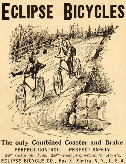 Late 19th century engraving advertisement for "Eclipse Bicycles". 
Artwork shows two men riding bicycles downhill. 
Text: "The Only Combined Coaster and Brake. Perfect Control. Perfect Safety. ECLIPSE BICYCLE CO., Box X, Elmira, NY, USA"