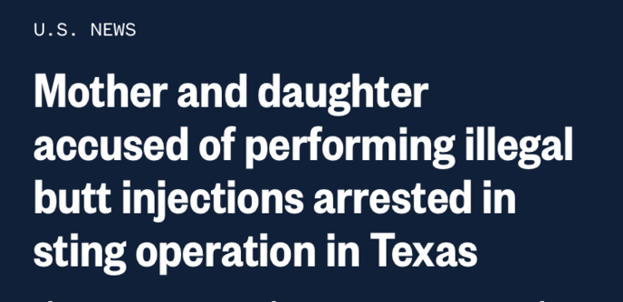 Mother and daughter accused of performing illegal butt injections arrested in sting operation in Texas