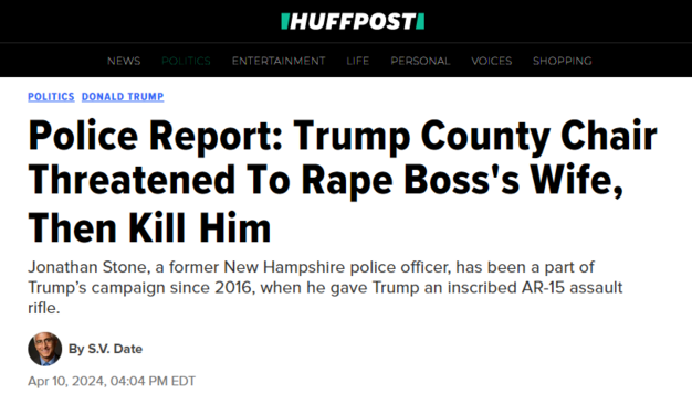 Police Report: Trump County Chair Threatened to Rape Boss's Wife, Then Kill Him

Jonathan Stone, a former New Hampshire police officer, has been a part of Trump’s campaign since 2016, when he gave Trump an inscribed AR-15 assault rifle.
By S.V. Date
Apr 10, 2024, 04:04 PM EDT