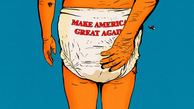 Illustration by Elizabeth Brockway/The Daily Beast.

An orange human figure is seen from behind, waist-down. The figure is wearing a diaper and adjusting it with his right hand. The diaper says "MAKE AMERICA GREAT AGAIN." There are several flies buzzing around the diaper. Donald Trump is a fucking traitor who smells like shit.