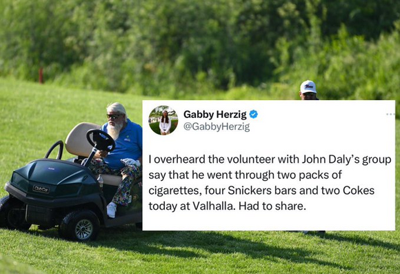 Gabby Herzig @GabbyHerzig
I overheard the volunteer with John Daly’s group say that he went through two packs of 4 cigarettes, four Snickers bars and two Cokes today at Valhalla. Had to share. 