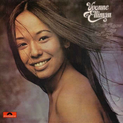 Yvonne Elliman - I Don't Know How to Love Him a1924534946 10