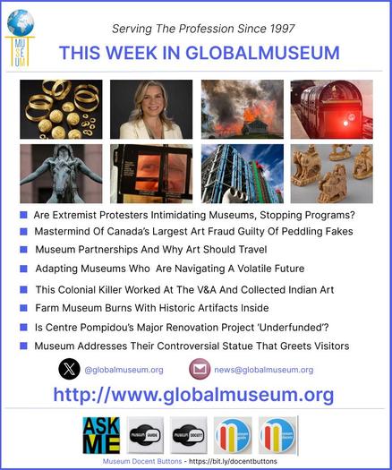 Global Museum Weekly News