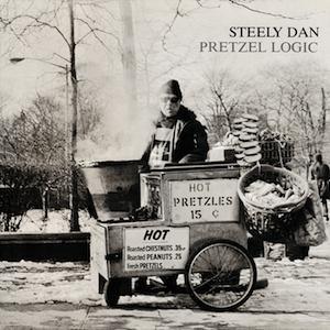 Steely Dan Pretzel Logic Pretzel Logic album