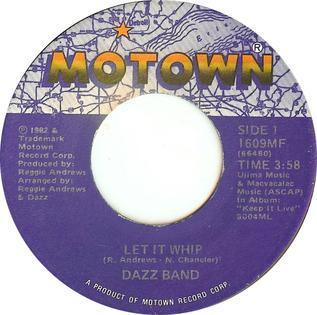 Dazz Band - Let It Whip Dazz Band Let It Whip US vinyl 7 inch Side A 1982