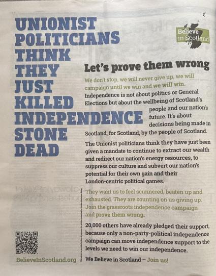 Newspaper advertisement promoting Scottish independence and encouraging people to join the grassroots movement. It criticizes Unionist politicians and calls for continued campaigning for independence. Includes the text 