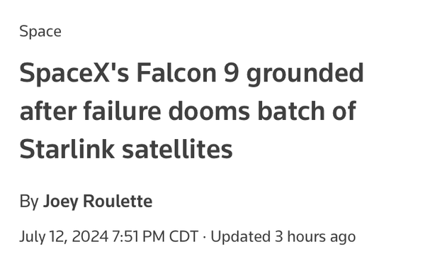 SpaceX's Falcon 9 grounded after failure dooms batch of Starlink satellites
By Joey Roulette
July 12, 20247:51 PM CDTUpdated 3 hours ago