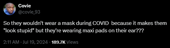 Covie @covie_93 

So they wouldn't wear a mask during COVID  because it makes them 