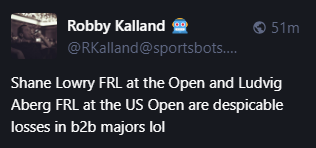 Robby Kalland 🤖
@RKalland@sportsbots.xyz
Shane Lowry FRL at the Open and Ludvig Aberg FRL at the US Open are despicable losses in b2b majors lol