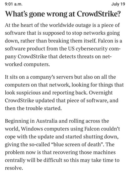 Screenshot of an article discussing issues at CrowdStrike due to a problematic update to their Falcon software, which caused networked computers worldwide, starting from Australia, to experience crashes and blue screens of death. The recovery process is expected to be very challenging.