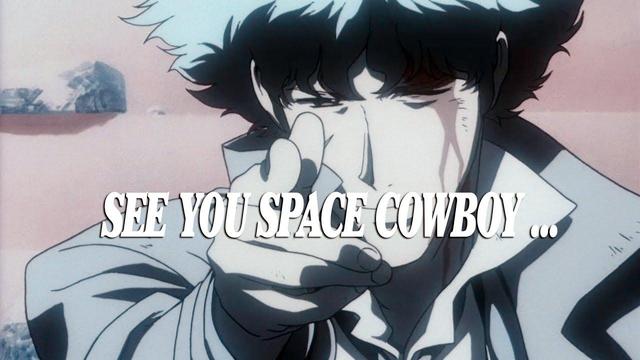 Imagem do anime Cowboy Bebop, com o personagem Spike apontando para o espectador como se mirasse uma arma, sangue escorrendo da testa sobre o olho esquerdo e bochecha, e o texto: 