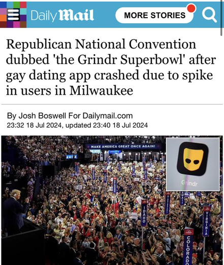 Republican National Convention dubbed 'the Grindr Superbowl' after gay dating app crashed due to spike in users in Milwaukee 
By Josh Boswell For Dailymail.com 23:32 18 Jul 2024, updated 23:40 18 Jul 2024