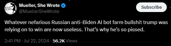 Mueller, She Wrote @MuellerSheWrote 

Whatever nefarious Russian anti-Biden AI bot farm bullshit trump was relying on to win are now useless. That’s why he’s so pissed.