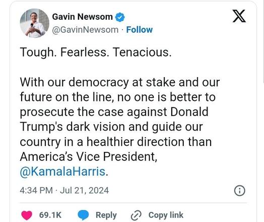Twitter post from Gov. Gavin Newsome unequivocally endorsing Kamala Harris as the Democratic nominee f ou r President.