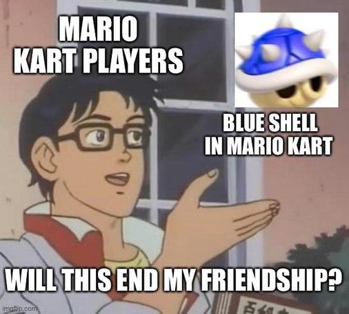 Memes sobre o casco azul de Mario Kart e o fim de amizades.