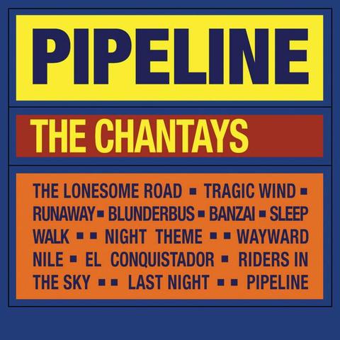The Chantays - Pipeline ab67616d0000b273821bb83bdce338e9c1fadd9e