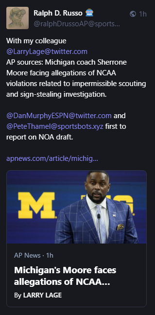 AP sources: Michigan coach Sherrone Moore facing allegations of NCAA violations related to impermissible scouting and sign-stealing investigation.