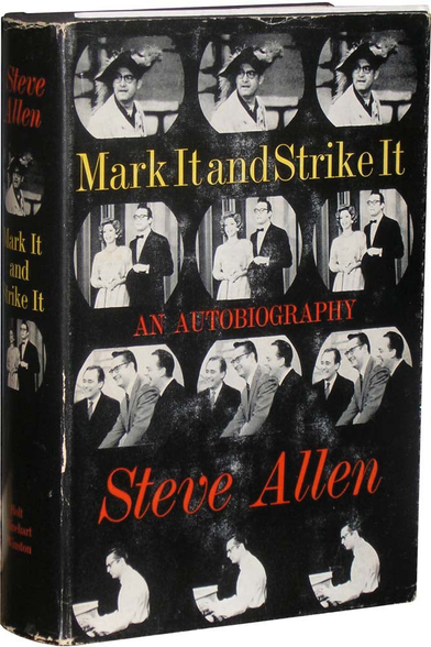 Front cover of the autobiography of actor, writer and producer Steven Allen titled 