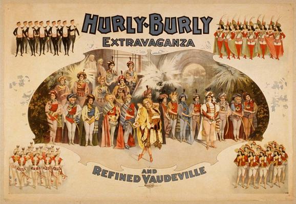 vaudeville music Poster Hurly Burly Extravaganza Refined Vaudeville 1899