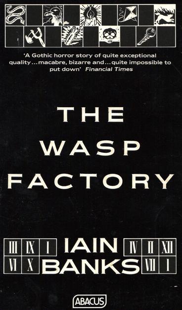 Front cover of The Wasp Factory by Iain Banks. The cover is black with white text for the title and author name. There are some small white images across the top including a seagull head, a key, a skull, snake and ww2 bomb.