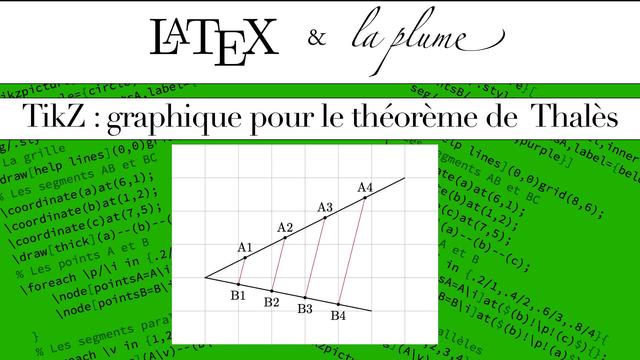 LaTeX et TikZ : graphique pour le théroème de Thalès