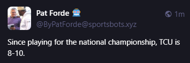 Pat Forde 🤖
@ByPatForde@sportsbots.xyz
Since playing for the national championship, TCU is 8-10.