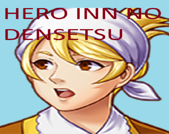 image of the "tavern keeper" npc from rpgmaker, skewed 2% to the right, with a title "hero inn no densetsu" written in romaji and going over the character's head a bit awkwardly