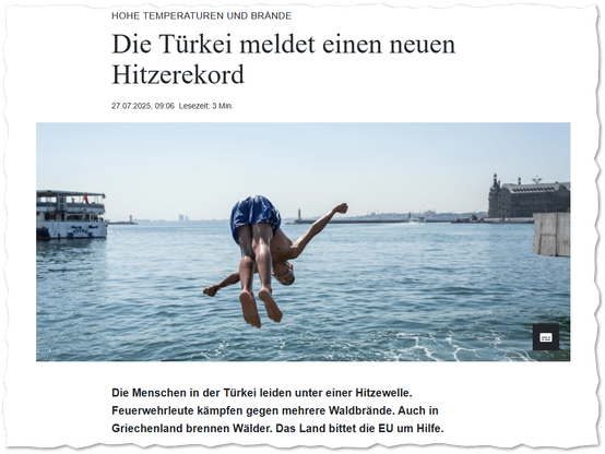 Der Artikel "Die Türkei meldet einen neuen Hitzerekord" ist mit einem Mann der zum Baden ins Wasser springt illustriert.