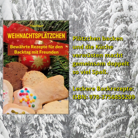 Auf dem Buchcover eine Nahaufnahme von Weihnachtsplätzchen in verschiedenen Formen und Farben, darunter einige mit bunten Streuseln. Im Hintergrund ist ein Tannenzweig mit roten Weihnachtskugeln und einem goldenen Stern zu sehen. Links im Bild befindet sich das  Buchcover mit der Aufschrift "Weihnachtsplätzchen" und weiteren Details. Der Hintergrund des gesamten Bildes zeigt eine schneebedeckte Winterlandschaft mit verschneiten Bäumen. Rechts vom Buchcover ist gelber Text auf der Schneelandscha…
