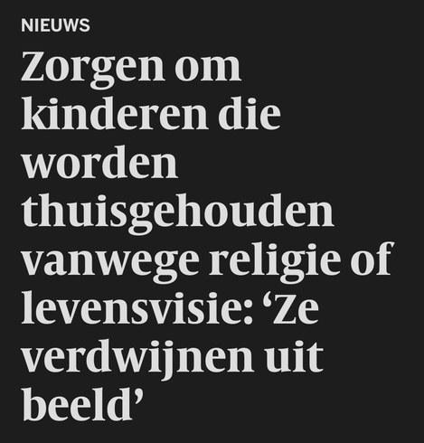 Zorgen om kinderen die worden thuisgehouden vanwege religie of levensvisie: 'Ze verdwijnen uit beeld'