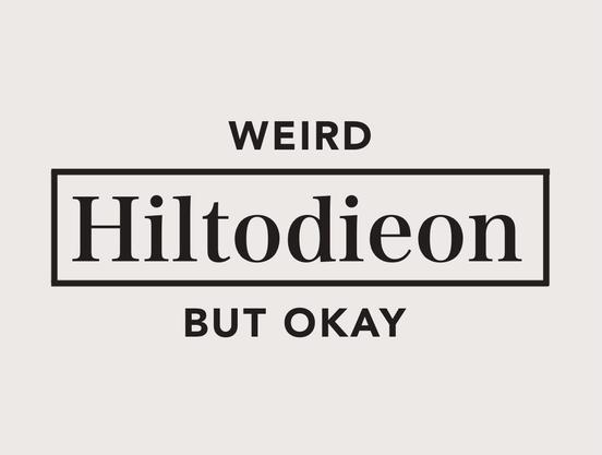 in the style of the Hilton Hotel’s logo: 

Weird Hiltodieon But Okay