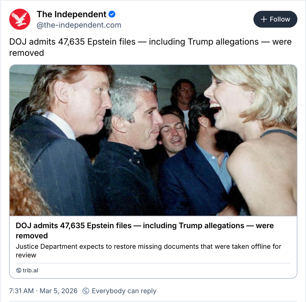 A headline from The Independent reporting that the Trump administration removed 47k files from the Epstein files released, including those with allegations against Trump.