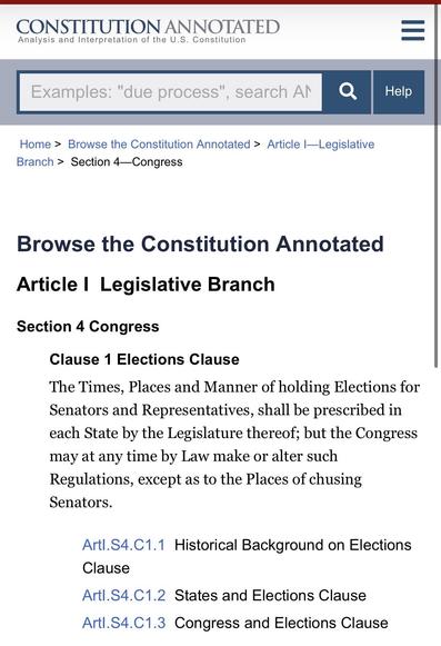 Article I  Legislative Branch

Section 4 Congress
Clause 1 Elections Clause
The Times, Places and Manner of holding Elections for Senators and Representatives, shall be prescribed in each State by the Legislature thereof; but the Congress may at any time by Law make or alter such Regulations, except as to the Places of chusing Senators.