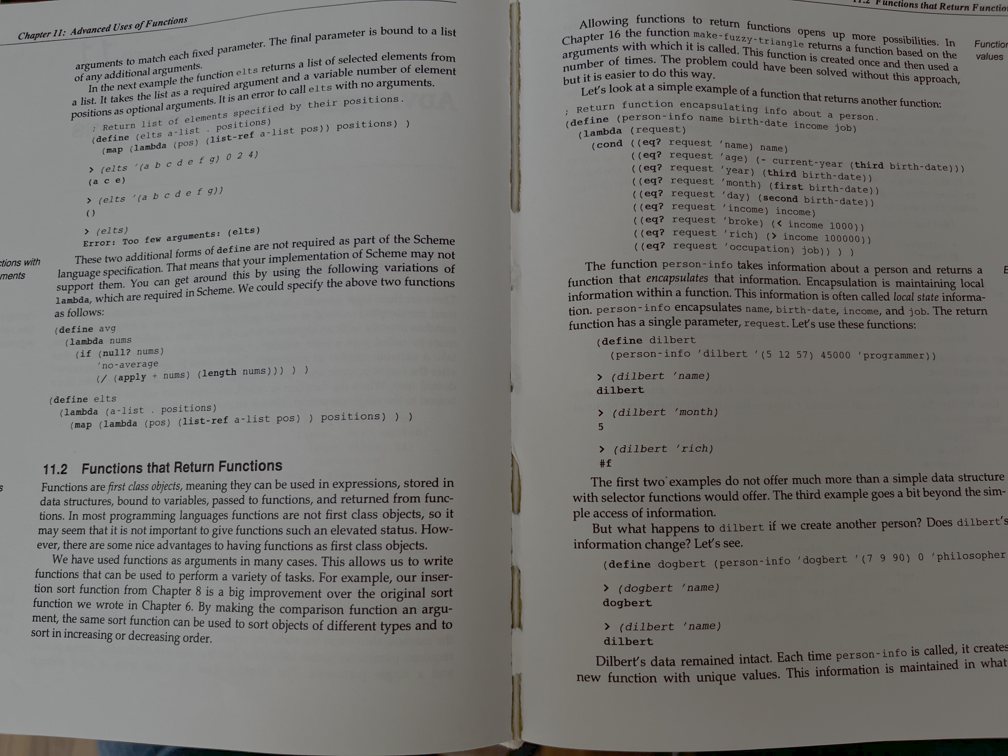 Pages 262 and 263 of "Exploring Computer Science with Scheme" by Oliver Grillmeyer.  The spine of the book is cracked at this point, indicating it has regularly been forced open at this point, for reference.  The pages cover the topic "Functions that Return functions" - a key tool in functional programming.