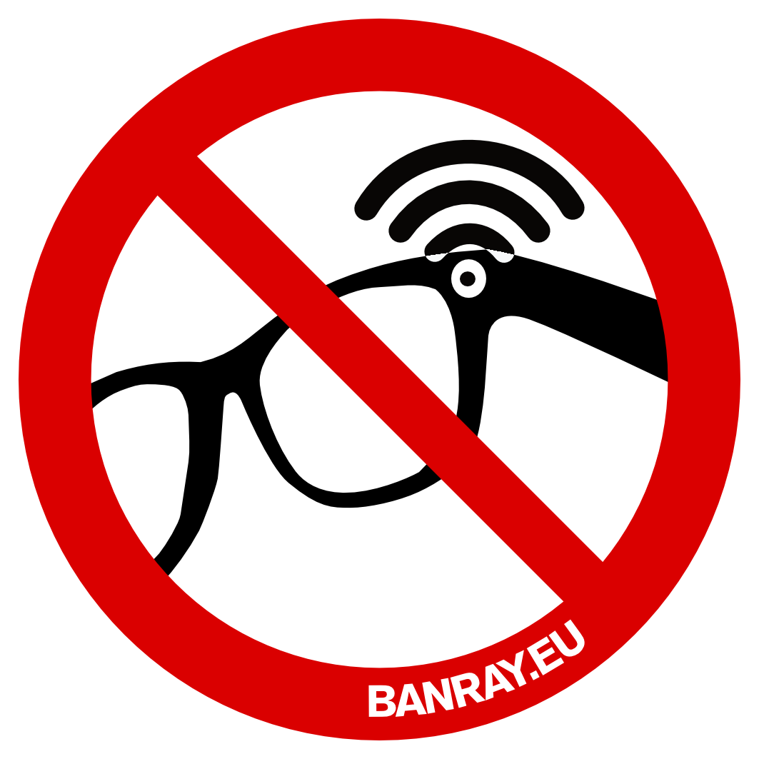 Zu sehen ist eine Brille als schwarzes Symbol mit angedeuteten Funkwellen und einer Kamera in einer Ecke der Brille. Darüber ist das Verbots-Symbol: ein roter, durchgestrichener Kreis mit der URL: banray.de